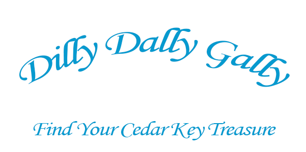 Dilly Dally Gally. Find your Cedar Key Treasure.